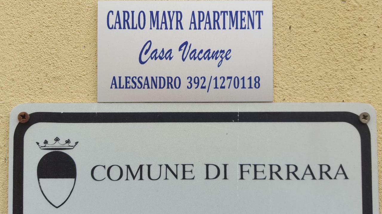 Carlo Mayr Apartment Ferrara Exteriör bild
